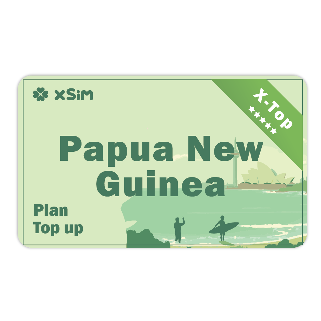 【X-Top】Papua New Guinea Top Up 1GB/Day for 1-30 days for XSIM