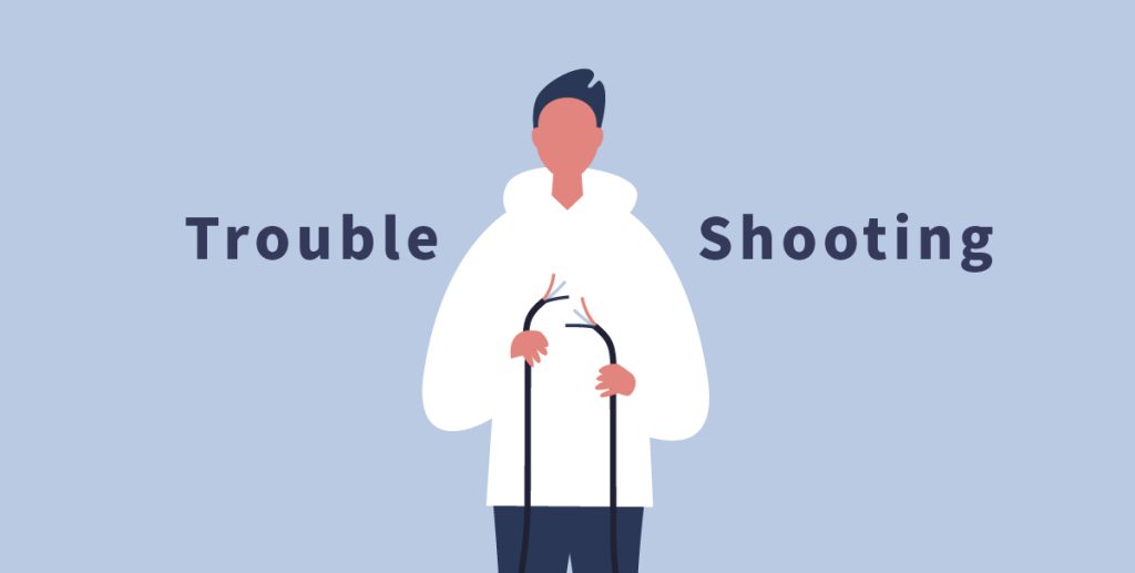 Troubleshooting Troubleshooting